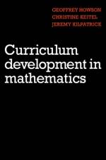 Curriculum Development in Mathematics af Geoffrey Howson