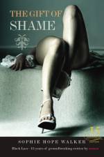 The Gift of Shame af Sophie Hope-Walker
