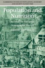 Population and Nutrition af Massimo (Universita degli Studi di Firenze Livi-Bacci