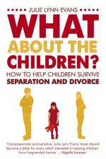 What About the Children? af Julie Lynn Evans