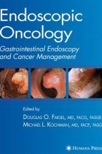 Endoscopic Oncology af Michael L. Kochman