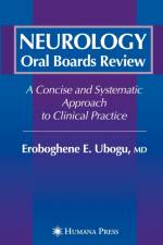 Neurology Oral Boards Review af Eroboghene E. Ubogu