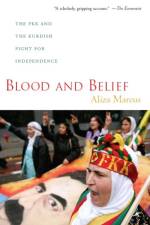 Blood and Belief af Aliza Marcus