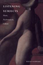Listening Subjects af David Schwarz