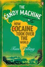 The Candy Machine af Tom Feiling