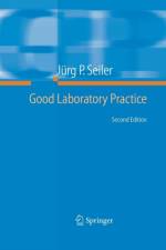 Good Laboratory Practice af Jurg P. Seiler