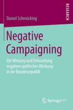 Negative Campaigning af Daniel Schmucking