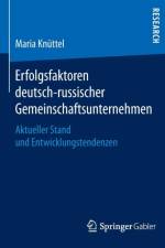 Erfolgsfaktoren deutsch-russischer Gemeinschaftsunternehmen af Maria Knuttel