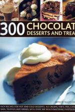 300 Chocolate Desserts and Treats af Felicity Forster