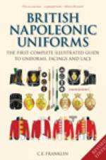 British Napoleonic Uniforms af C E Franklin
