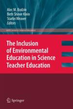 The Inclusion of Environmental Education in Science Teacher Education