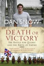 Death or Victory af Dan Snow