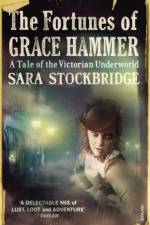 The Fortunes of Grace Hammer af Sara Stockbridge