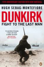 Dunkirk af Hugh Sebag-Montefiore