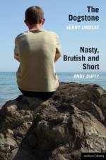 The Dogstone' and 'Nasty, Brutish and Short' af Kenny Lindsay