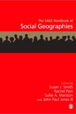 The SAGE Handbook of Social Geographies
