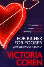 For Richer, For Poorer af Victoria Coren