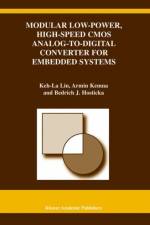 Modular Low-Power, High-Speed CMOS Analog-to-Digital Converter of Embedded Systems af Keh-La Lin