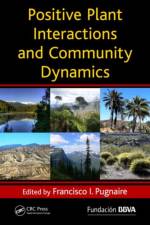 Positive Plant Interactions and Community Dynamics