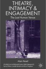 Theatre, Intimacy & Engagement