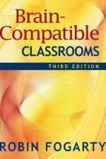 Brain-Compatible Classrooms