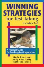 Winning Strategies for Test Taking, Grades 3-8