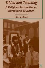 Ethics and Teaching af A. Block
