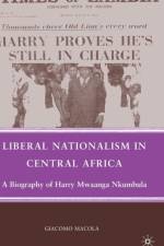 Liberal Nationalism in Central Africa