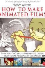 How to Make Animated Films af Tony White