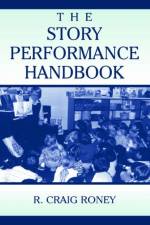The Story Performance Handbook af R. Craig (Wayne State University Roney