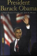 President Barack Obama af John K. Wilson