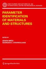 Parameter Identification of Materials and Structures