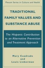 Traditional Family Values and Substance Abuse af Mary Cuadrado