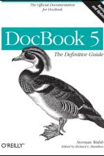 DocBook 5 af Norman Walsh