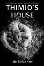 Thimio`s House af John Kefala Kerr