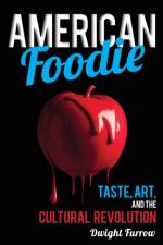 American Foodie af Dwight Furrow