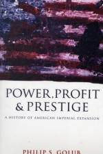 Power, Profit and Prestige af Philip S. Golub