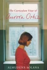 The Curriculum Vitae of Aurora Ortiz af Almudena Solana
