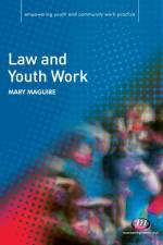 Law and Youth Work af Mary (Manchester Metropolitan University Maguire