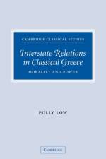 Interstate Relations in Classical Greece af Polly (University of Manchester) Low
