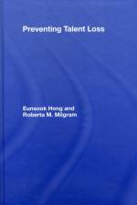 Preventing Talent Loss af Eunsook (University of Nevada - Las Vegas Hong