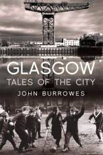 Glasgow af John Burrowes