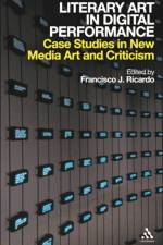 Literary Art in Digital Performance