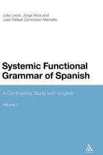 Systemic Functional Grammar of Spanish af Julia Lavid