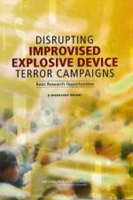 Disrupting Improvised Explosive Device Terror Campaigns af National Research Council