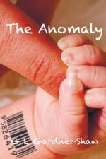 Anomaly af G. L. Gardner-Shaw