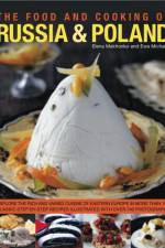 Food and Cooking of Russia & Poland af Elena