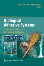 Biological Adhesive Systems