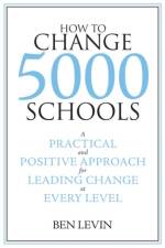 How to Change 5000 Schools af University of Toronto) Levin