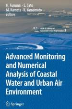 Advanced Monitoring and Numerical Analysis of Coastal Water and Urban Air Environment